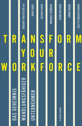 Kettler |  Transform your Workforce! | eBook | Sack Fachmedien