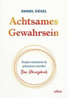 Siegel |  Achtsames Gewahrsein | eBook | Sack Fachmedien