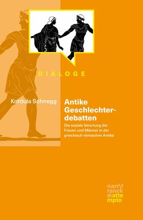Schnegg | Antike Geschlechterdebatten | E-Book | sack.de