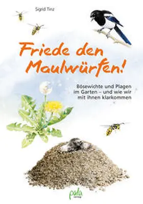 Tinz |  Friede den Maulwürfen! | eBook | Sack Fachmedien