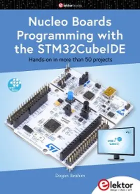 Ibrahim |  Nucleo Boards Programming with the STM32CubeIDE | eBook | Sack Fachmedien