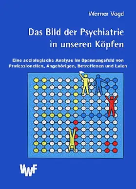 Vogd |  Das Bild der Psychiatrie in unseren Köpfen | eBook | Sack Fachmedien
