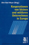 Meyer |  Kooperationen von kleinen und mittleren Unternehmen in Europa | eBook | Sack Fachmedien