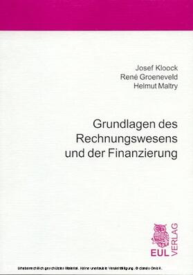 Kloock / Groeneveld / Maltry | Grundlagen des Rechnungswesens und der Finanzierung | E-Book | sack.de