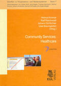 Krcmar / Reichwald / Schlichter |  Community Services: Healthcare | eBook | Sack Fachmedien