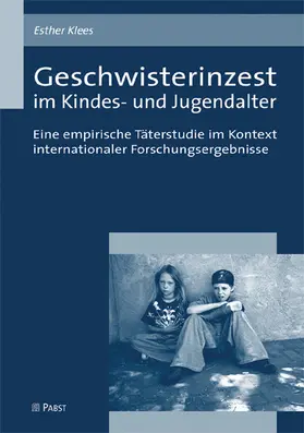 Klees |  Geschwisterinzest im Kindes- und Jugendalter | eBook | Sack Fachmedien