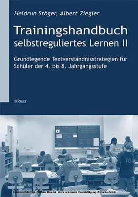 Stöger / Ziegler | Trainingshandbuch selbstreguliertes Lernen II | E-Book | www.sack.de