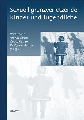 Briken / Spehr |  Sexuell grenzverletzende Kinder und Jugendliche | eBook | Sack Fachmedien