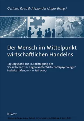 Raab / Unger |  Der Mensch im Mittelpunkt wirtschaftlichen Handelns | eBook | Sack Fachmedien