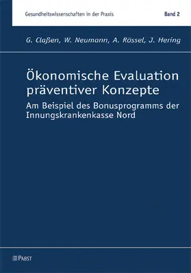 Claßen / Neumann |  Ökonomische Evaluation präventiver Konzepte | eBook | Sack Fachmedien