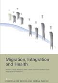 Johler |  Migration, Integration and Health | eBook | Sack Fachmedien