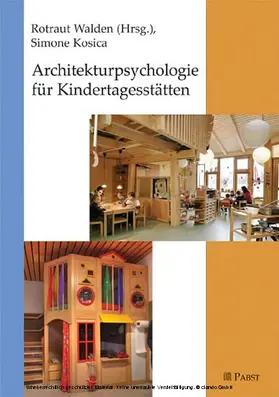Kosica |  Architekturpsychologie für Kindertagesstätten | eBook | Sack Fachmedien