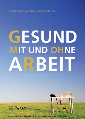 Rigotti / Korek |  Gesund mit und ohne Arbeit | eBook | Sack Fachmedien