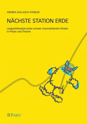 Gallasch-Stebler |  Nächste Station Erde | eBook | Sack Fachmedien