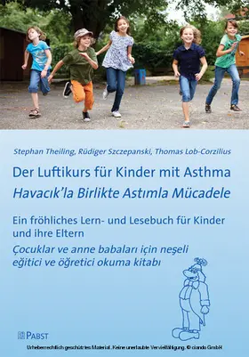 Theiling / Szczepanski / Lob-Corzilius |  Der Luftikurs für Kinder mit Asthma | eBook | Sack Fachmedien