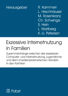 Kammerl / Hirschhäuser |  EXIF – Exzessive Internetnutzung in Familien | eBook | Sack Fachmedien