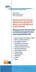 Moser / BPX |  Kostenoptimierung der Telekommunikation für KMU | eBook | Sack Fachmedien