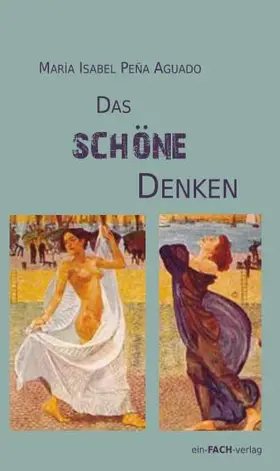 Aguado | Das schöne Denken | E-Book | www.sack.de