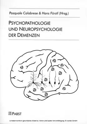 Calabrese / Förstl | Psychopathologie und Neuropsychologie der Demenzen | E-Book | sack.de