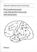 Calabrese / Förstl |  Psychopathologie und Neuropsychologie der Demenzen | eBook | Sack Fachmedien