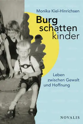 Kiel-Hinrichsen |  Burgschattenkinder | eBook | Sack Fachmedien