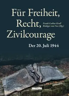 Kroll / Voss | Für Freiheit, Recht, Zivilcourage | E-Book | www.sack.de