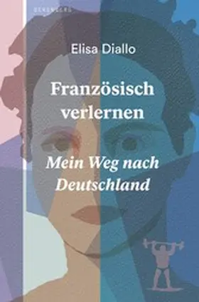 Diallo |  Französisch verlernen | eBook | Sack Fachmedien