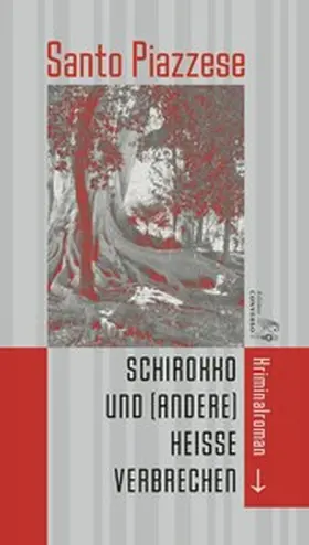 Piazzese |  Schirokko und (andere) heiße Verbrechen | eBook | Sack Fachmedien