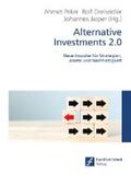 Peker / Dreiseidler / Jasper |  Alternative Investments 2.0 | eBook | Sack Fachmedien
