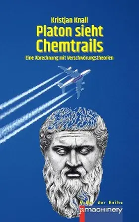 Knall |  PLATON SIEHT CHEMTRAILS | eBook | Sack Fachmedien