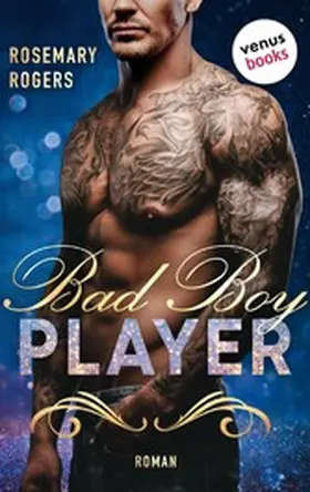 Rogers |  Bad Boy Player | eBook | Sack Fachmedien