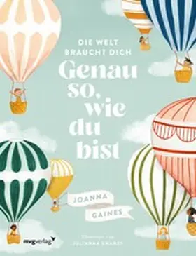 Gaines |  Die Welt braucht dich. Genau so, wie du bist | eBook | Sack Fachmedien