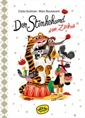 Gutman |  Der Stinkehund im Zirkus | eBook | Sack Fachmedien