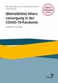 Meissner / Schrehardt / Wörner |  (Betriebliche) Altersversorgung in der COVID-19-Pandemie | eBook | Sack Fachmedien