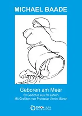 Baade |  Geboren am Meer | eBook | Sack Fachmedien