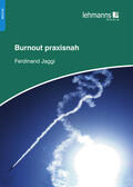 Jaggi |  Burnout praxisnah | eBook | Sack Fachmedien