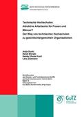 Ducki / Worath / Knoll |  Technische Hochschulen: attraktive Arbeitsorte für Frauen und Männer? | eBook | Sack Fachmedien