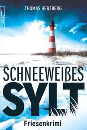 Herzberg |  Schneeweißes Sylt | eBook | Sack Fachmedien
