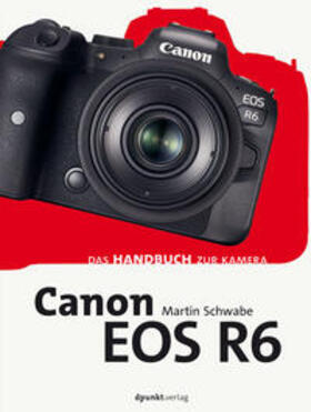 Schwabe | Canon EOS R6 | E-Book | sack.de