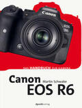 Schwabe |  Canon EOS R6 | eBook | Sack Fachmedien