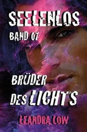 Low |  Seelenlos Band Sieben | eBook | Sack Fachmedien