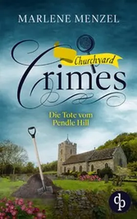 Menzel |  Die Tote vom Pendle Hill | eBook | Sack Fachmedien