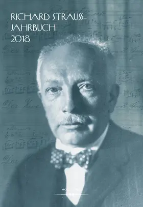 Internationale Richard Strauss-Gesellschaft / Wissenschaftsverlag |  Richard Strauss-Jahrbuch 2018 | eBook | Sack Fachmedien