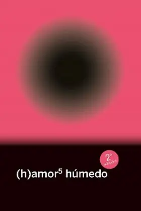 Varela / Partearroyo / La de Novia |  (h)amor 5: húmedo | eBook | Sack Fachmedien