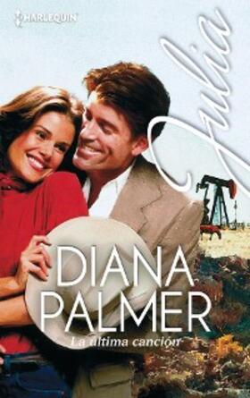 Palmer |  La última canción | eBook | Sack Fachmedien
