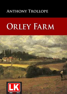 Trollope |  Orley Farm | eBook | Sack Fachmedien