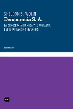 Wolin |  Democracia S. A. | eBook | Sack Fachmedien
