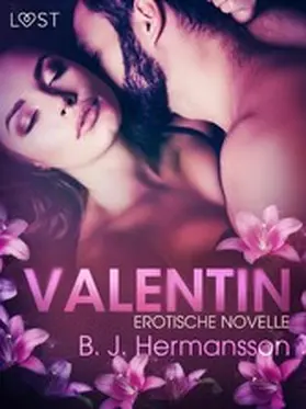 Hermansson |  Valentin: Erotische Novelle | eBook | Sack Fachmedien
