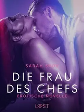 Skov |  Die Frau des Chefs: Erotische Novelle | eBook | Sack Fachmedien