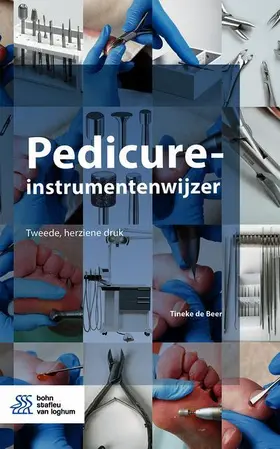 de Beer |  Pedicure-instrumentenwijzer | eBook | Sack Fachmedien